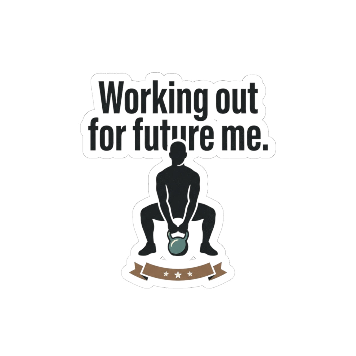 Working Out For Future Me Kiss-Cut Stickers