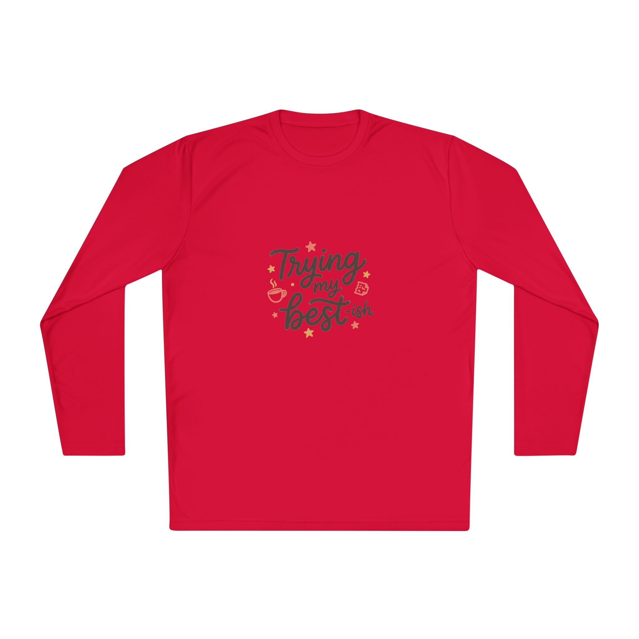 Trying My Best-ish Unisex Lightweight Long Sleeve Tee