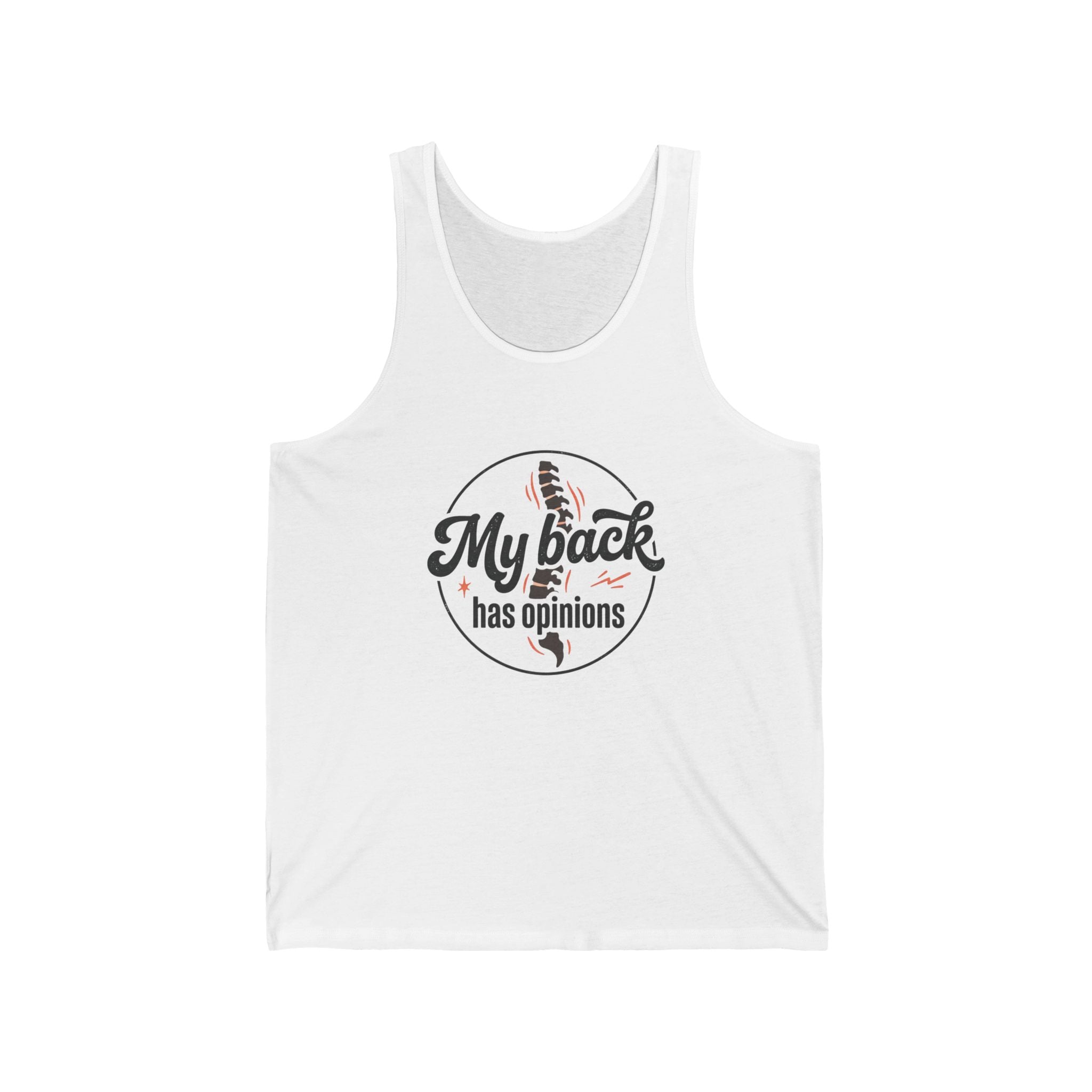 My Back Has Opinions Unisex Jersey Tank
