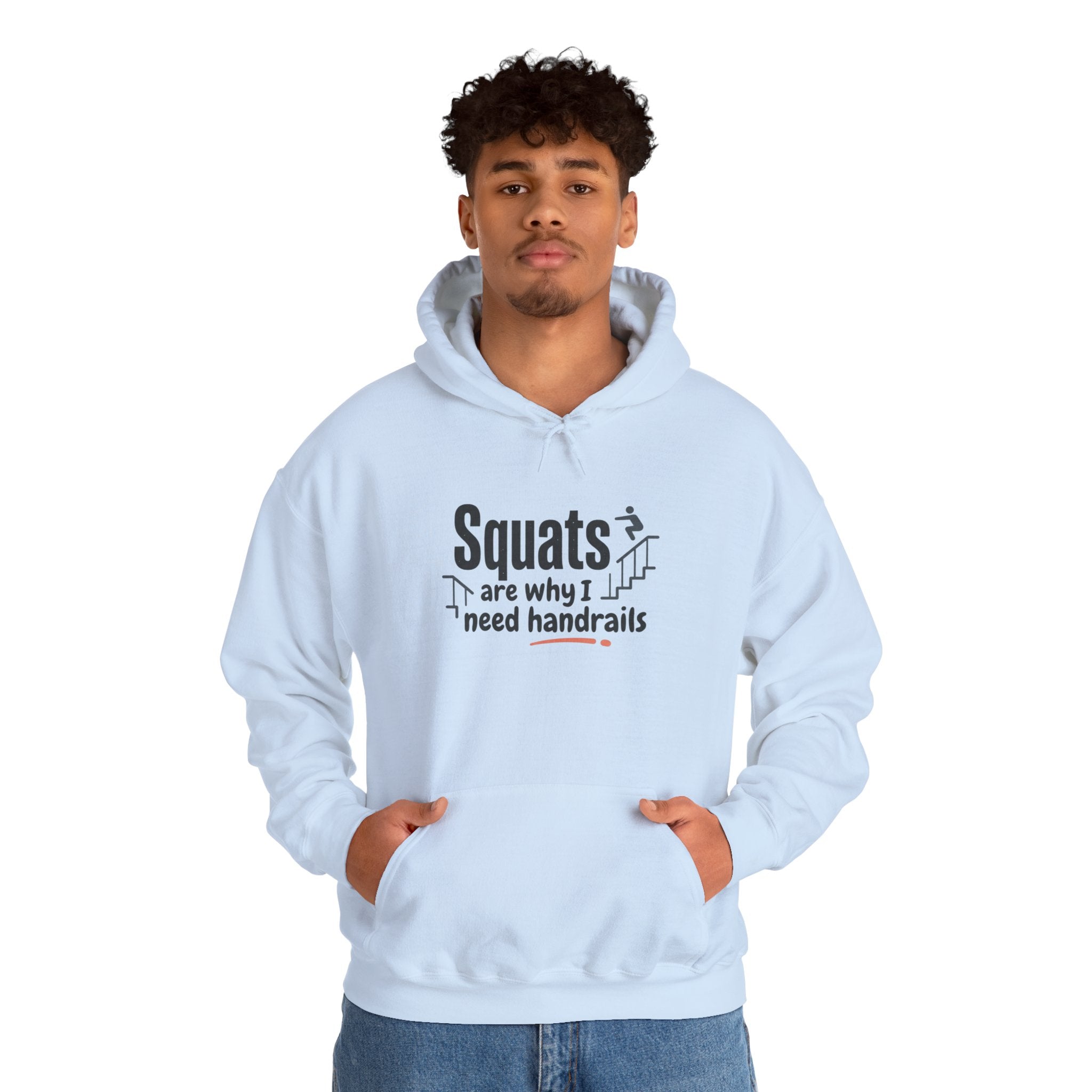 Squats are Why I Need Handrails Heavy Blend™ Hooded Sweatshirt