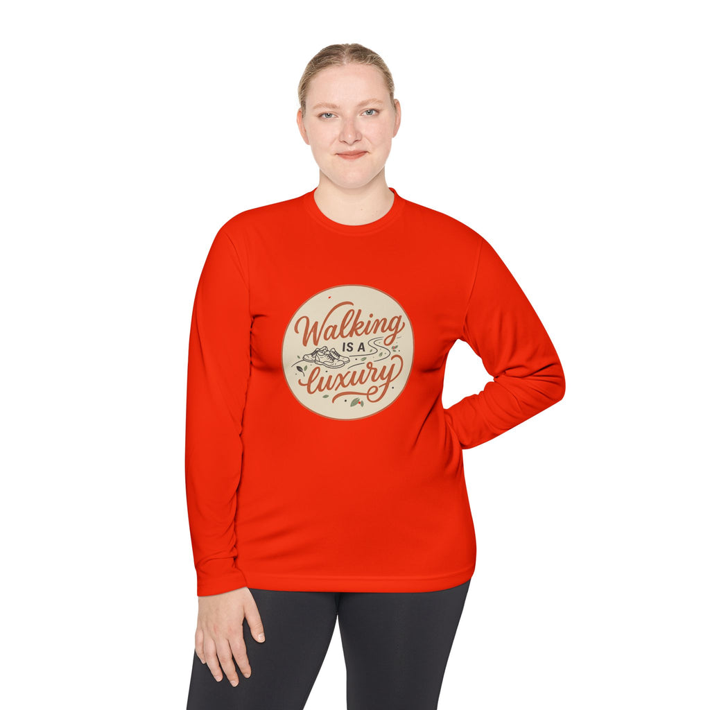 Walking is a Luxury Unisex Lightweight Long Sleeve Tee