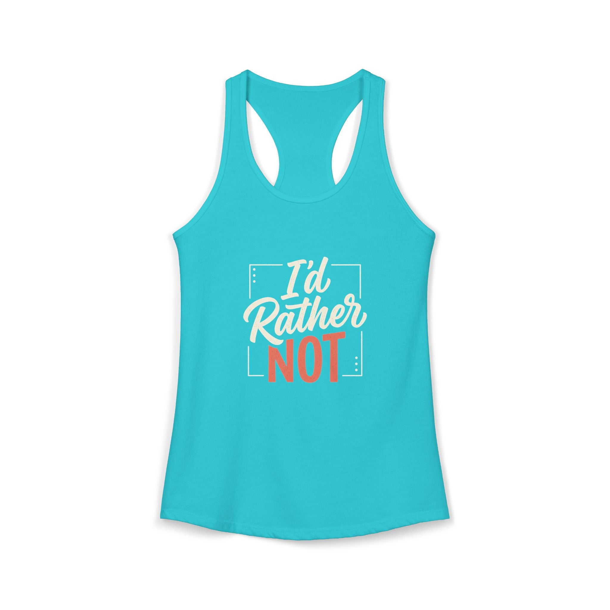 I'd Rather Not Women's Ideal Racerback Tank