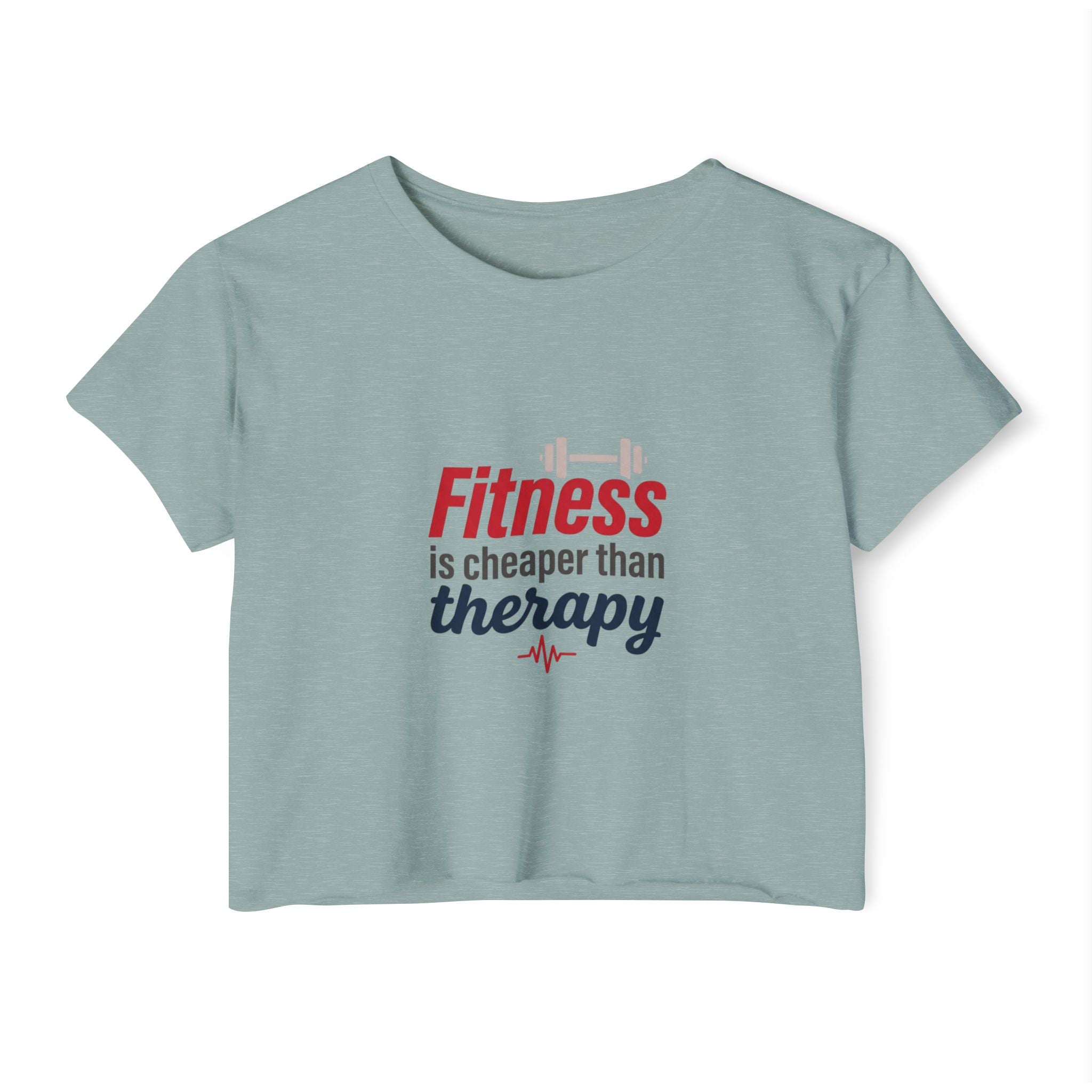 Fitness is Cheaper than Therapy Women's Festival Crop Top
