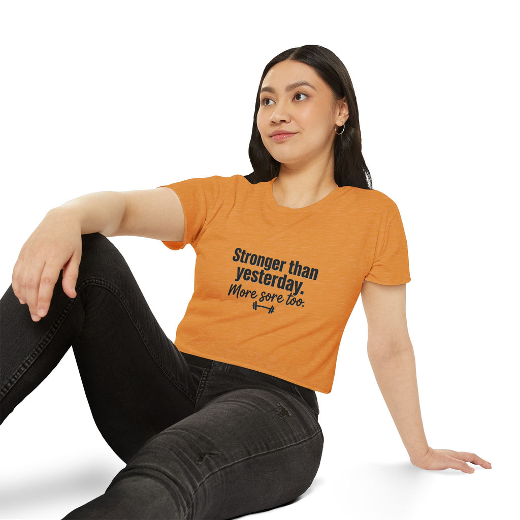 Stronger Than Yesterday Women's Festival Crop Top