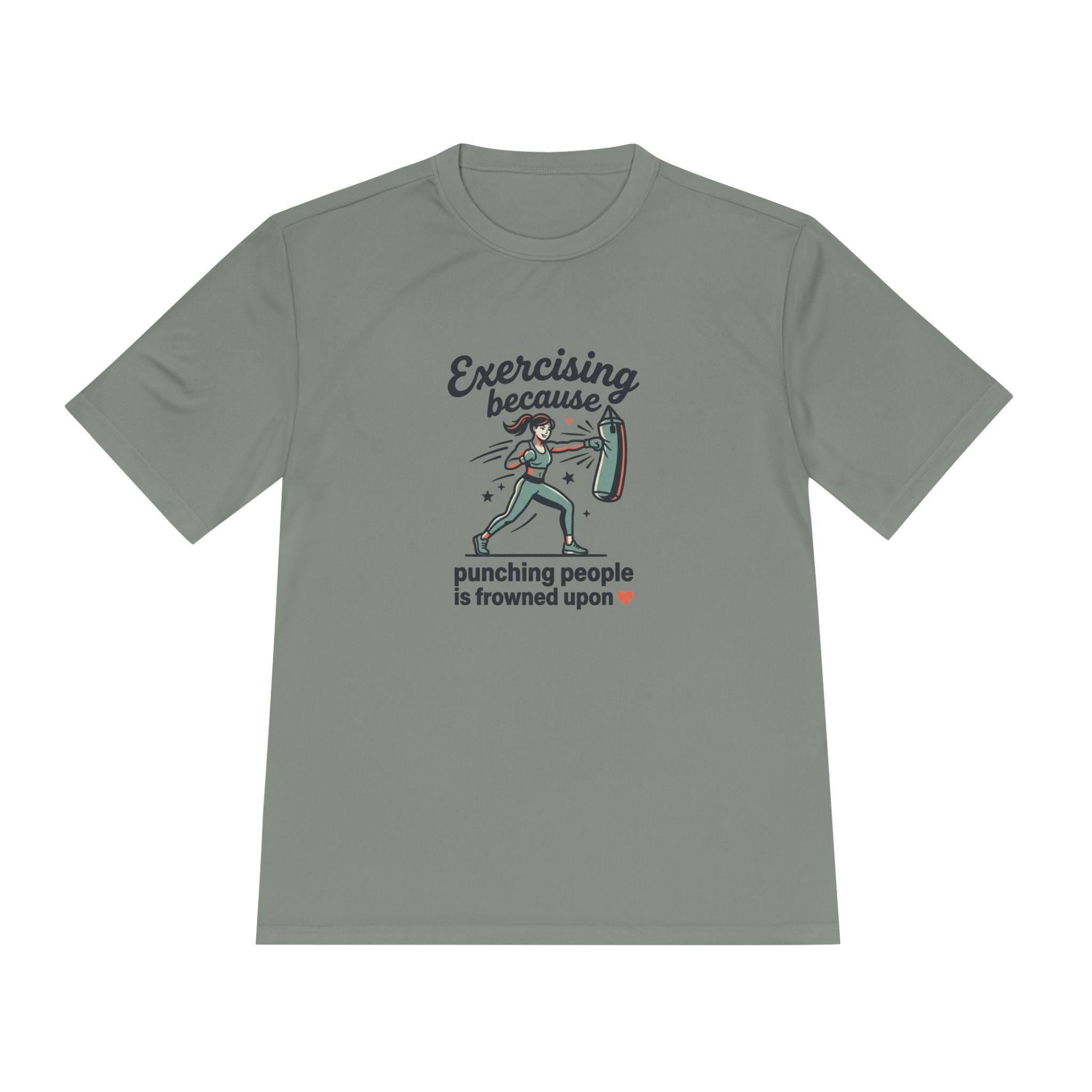 Exercising Because Punching People is Frowned Upon Unisex Moisture Wicking Tee