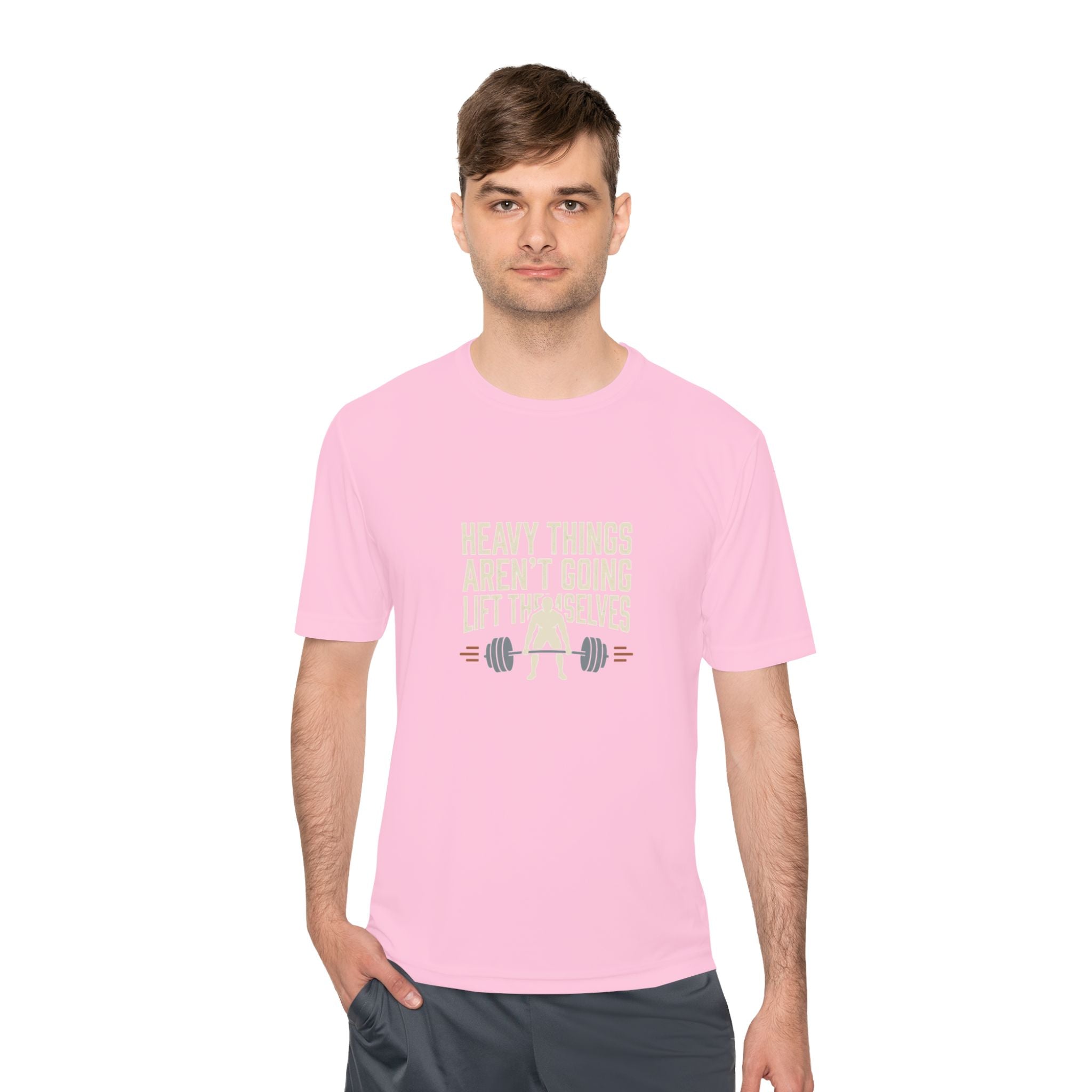Heavy Things Aren't Going to Lift Themselves Unisex Moisture Wicking Tee