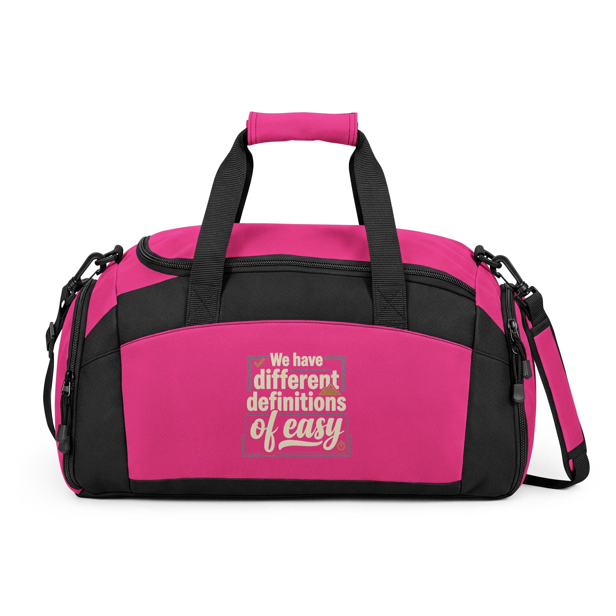 We Have Different Definitions of Easy Gym Bag