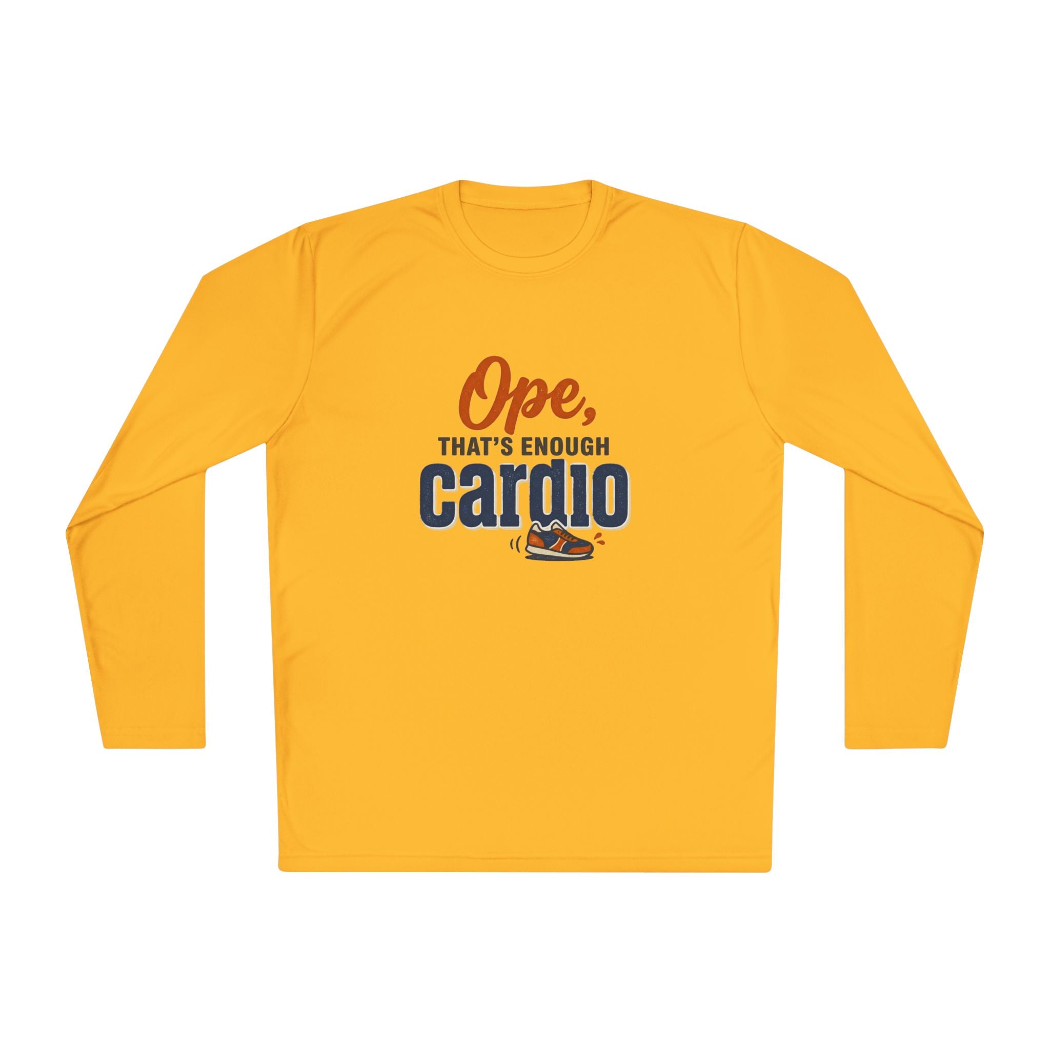 Ope, That's Enough Cardio Unisex Lightweight Long Sleeve Tee