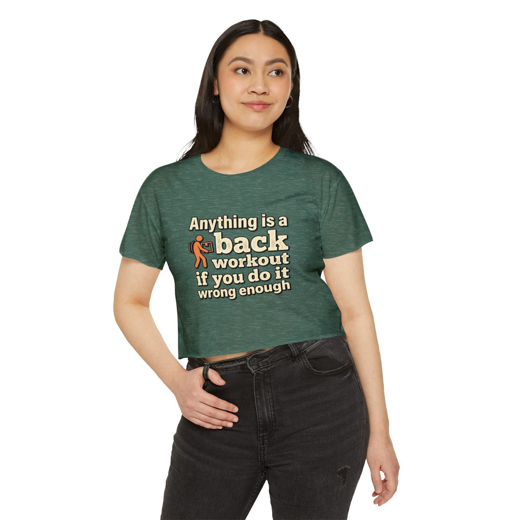 Anything is a Back Workout Women's Festival Crop Top