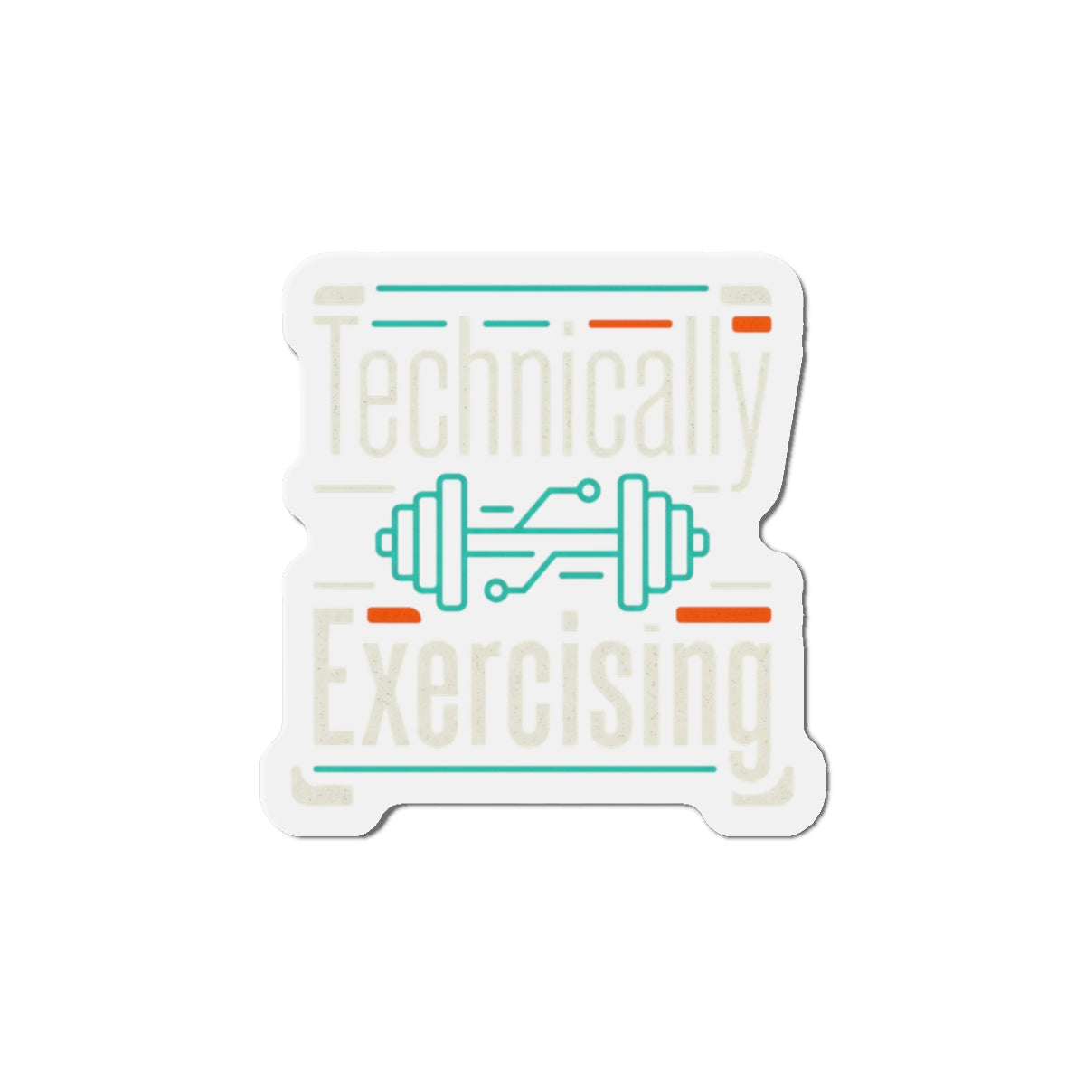 Technically Exercising Die-Cut Magnets