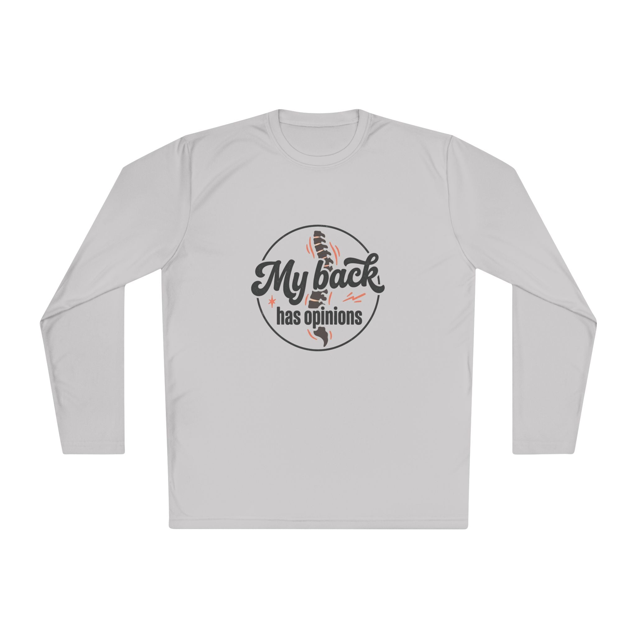 My Back Has Opinions Unisex Lightweight Long Sleeve Tee