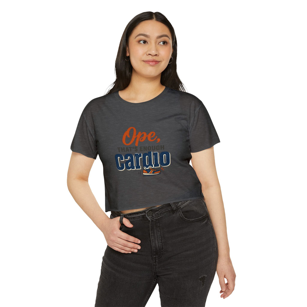 Ope, That's Enough Cardio Women's Festival Crop Top