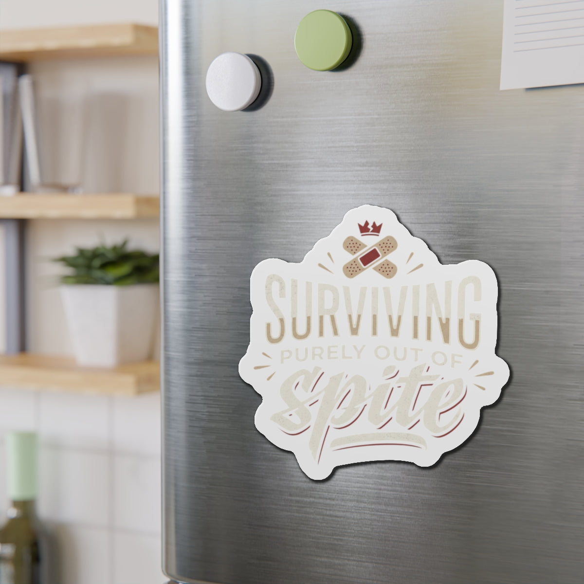 Surviving Purely Out of Spite Die-Cut Magnets