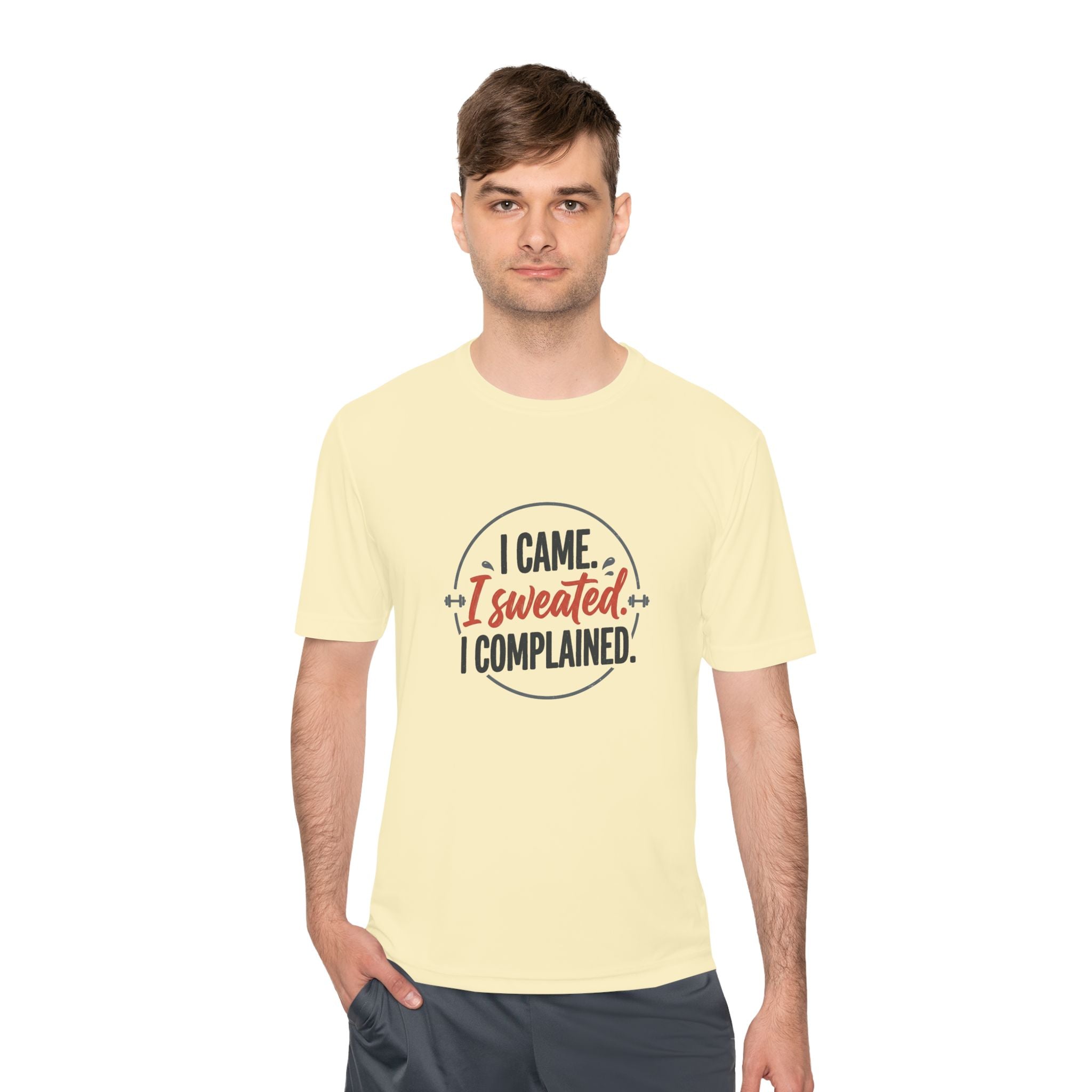 I Came I Sweated I Complained Unisex Moisture Wicking Tee