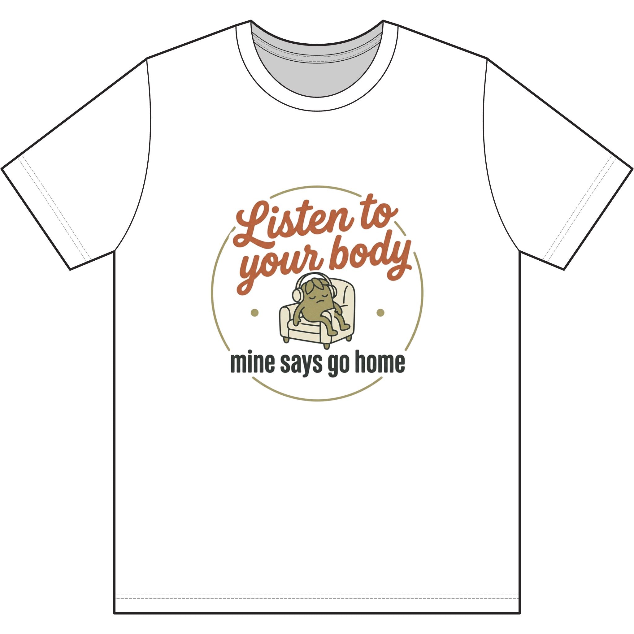 Listen to Your Body Dri-Power 100% Polyester T-Shirt