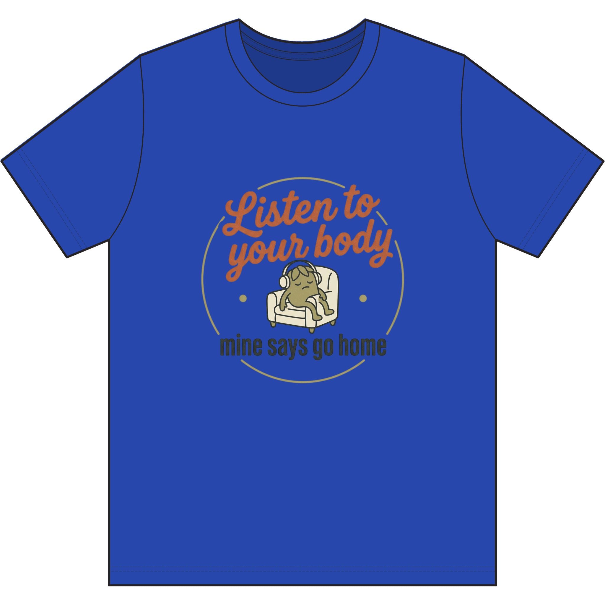 Listen to Your Body Dri-Power 100% Polyester T-Shirt