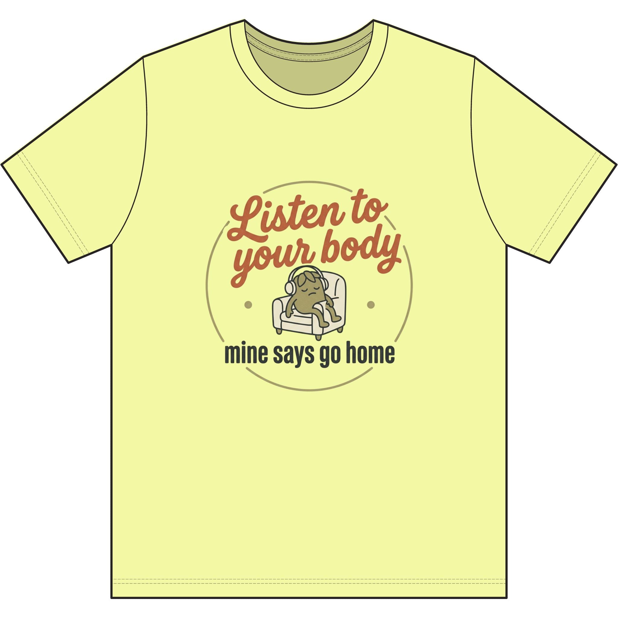 Listen to Your Body Dri-Power 100% Polyester T-Shirt