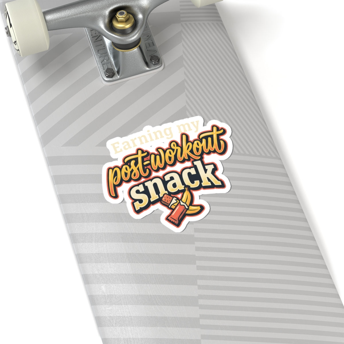 Earning My Post-Workout Snack Kiss-Cut Stickers