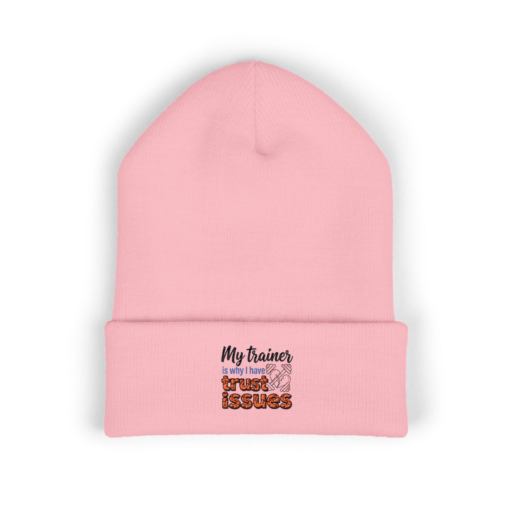 My Trainer is Why I Have Trust Issues Classic Cuffed Beanie (Embroidery)