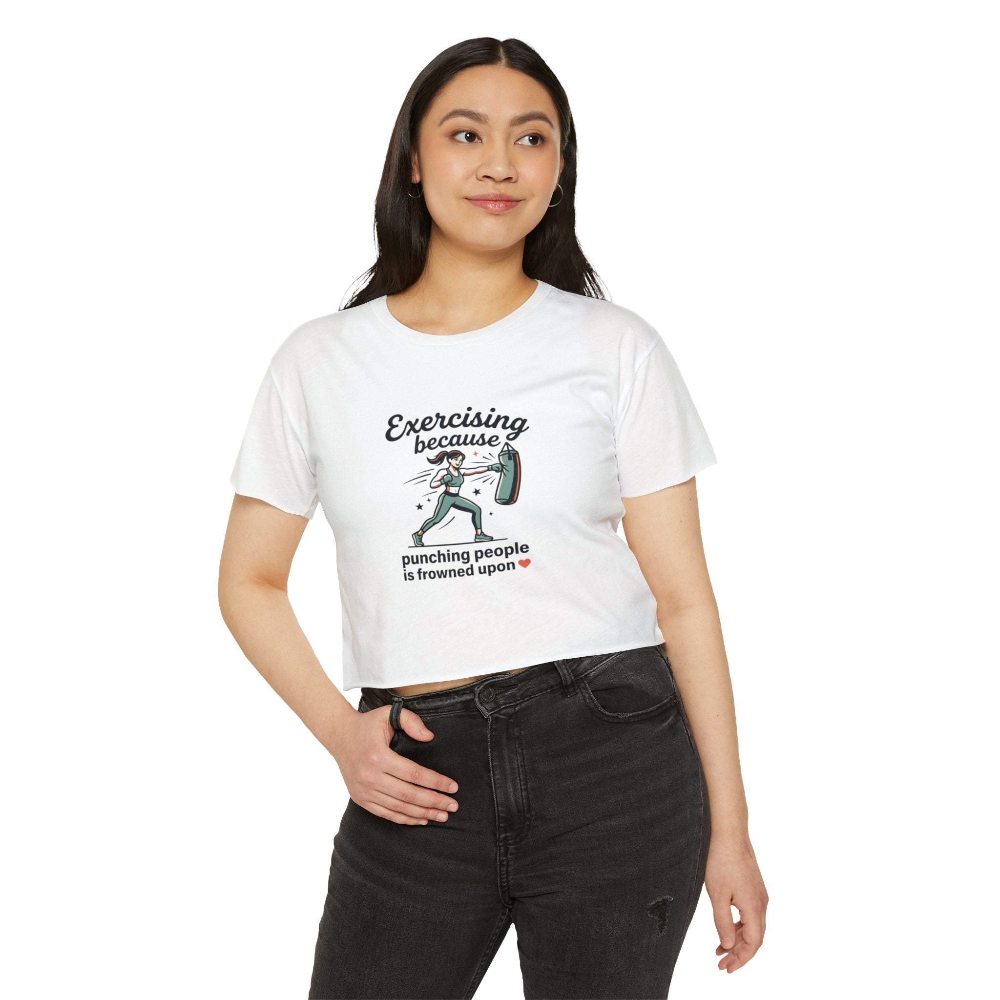 Exercising Because Punching People is Frowned Upon Women's Festival Crop Top