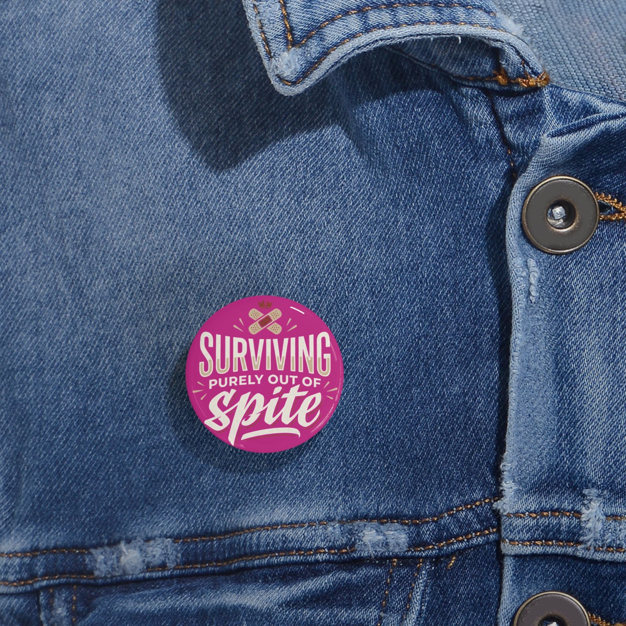 Surviving Purely Out of Spite Round Pins