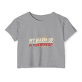 My Warm-Up is Your Workout Women's Festival Crop Top