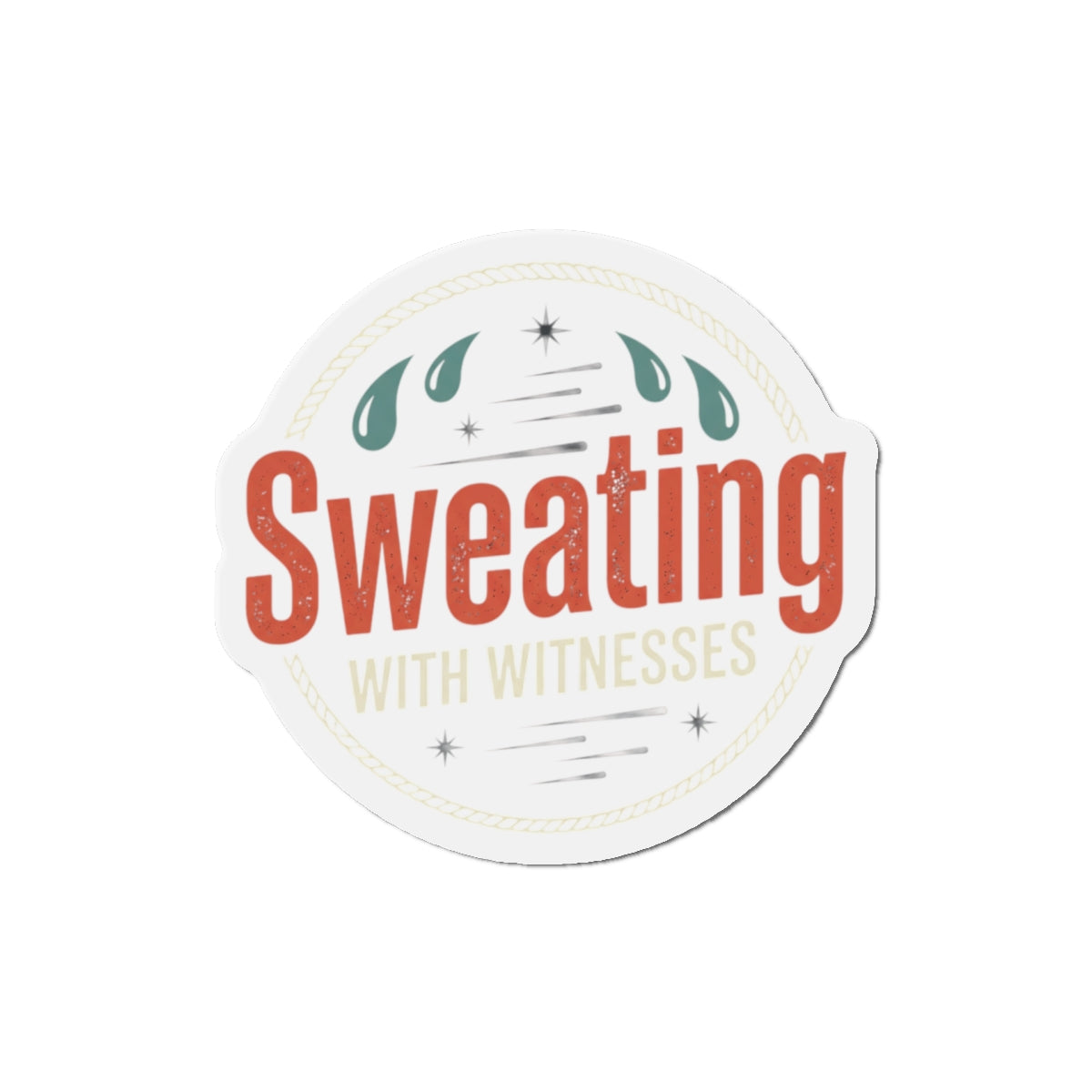 Sweating with Witnesses Die-Cut Magnets