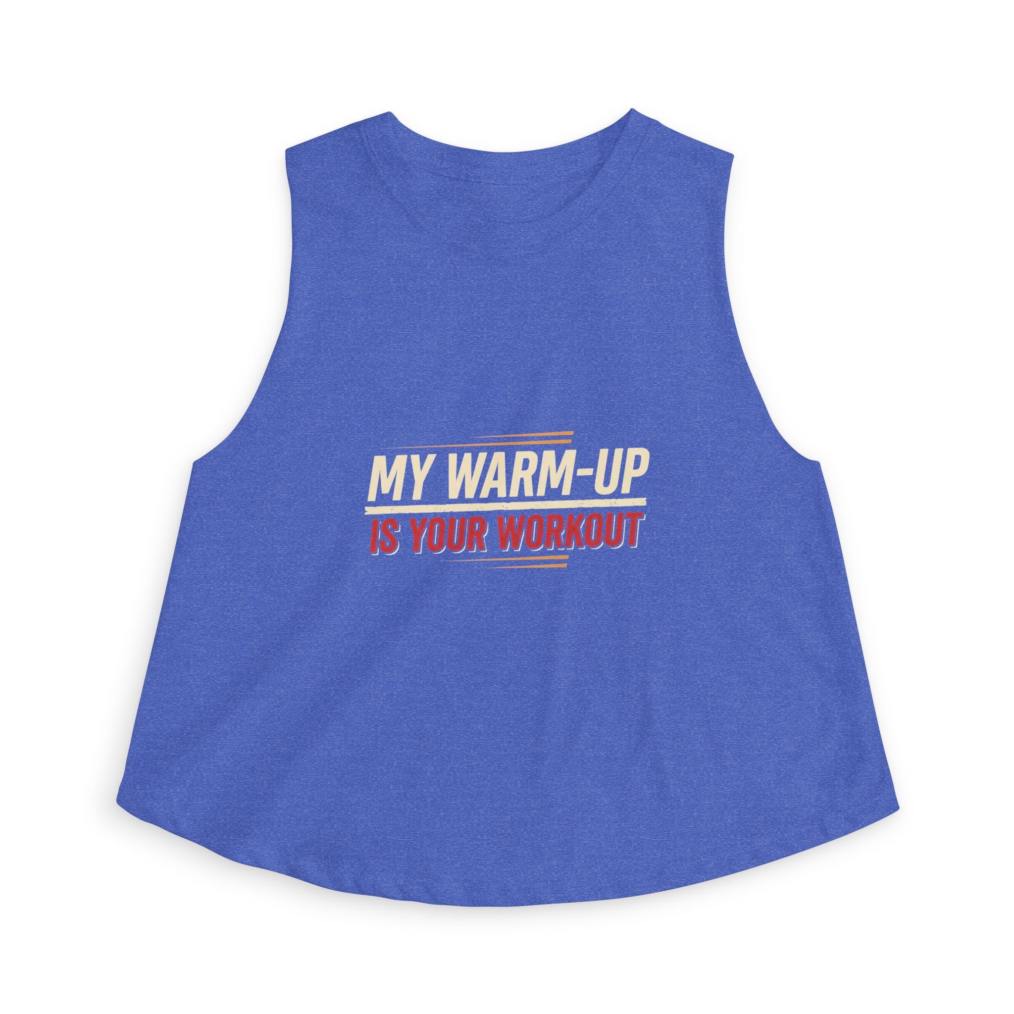 My Warm-Up is Your Workout Women's Crop Top