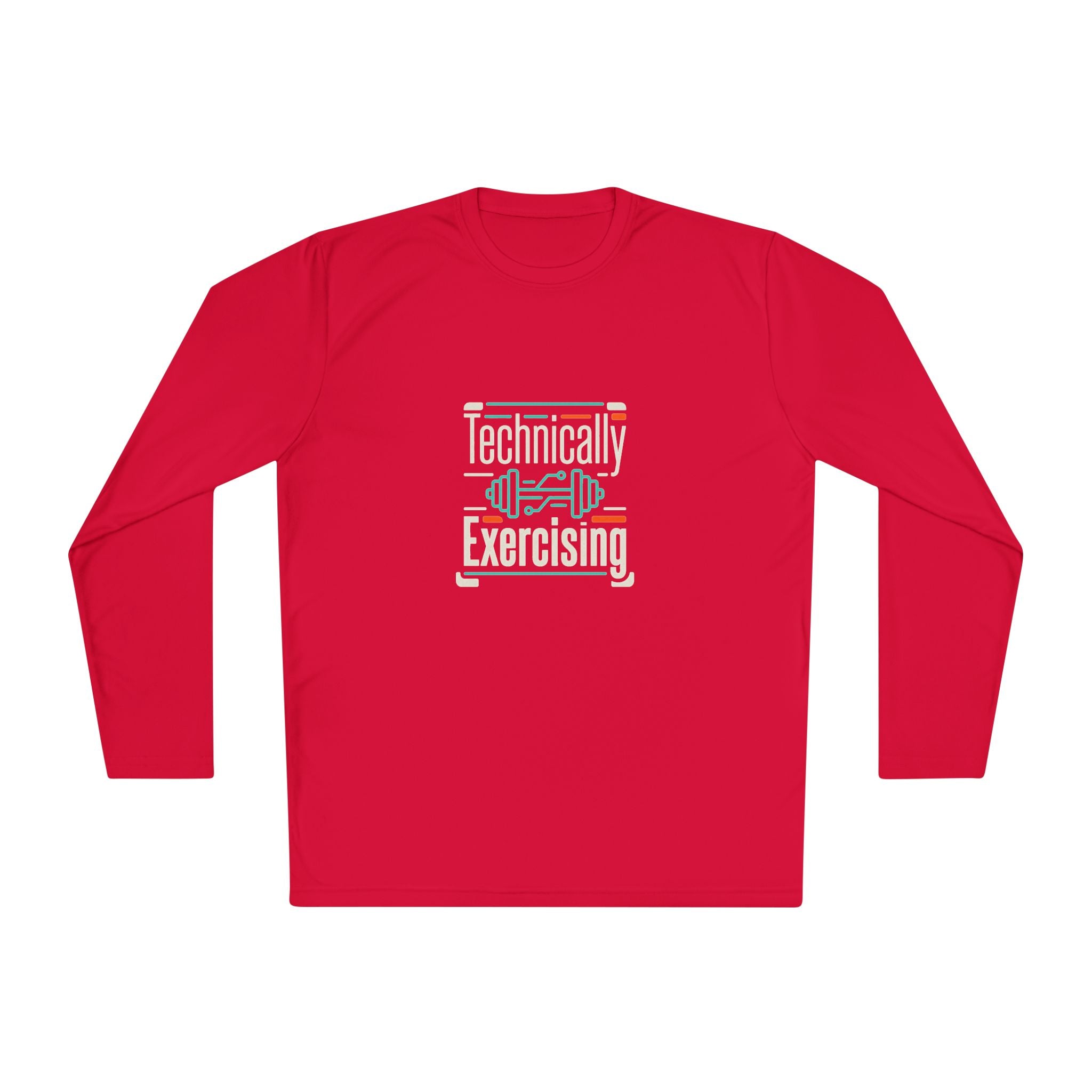 Technically Exercising Unisex Lightweight Long Sleeve Tee