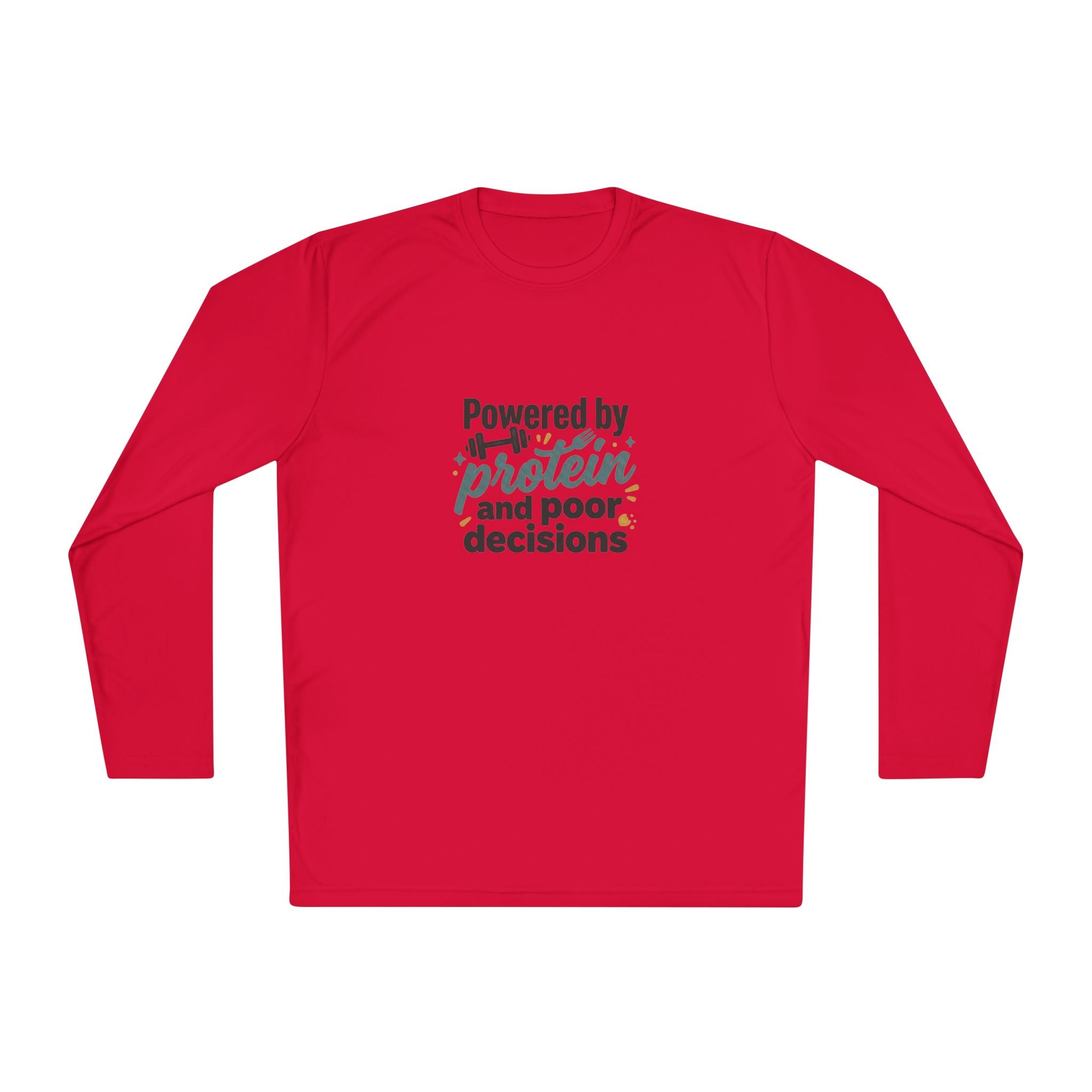 Powered by Protein and Poor Decisions Unisex Lightweight Long Sleeve Tee