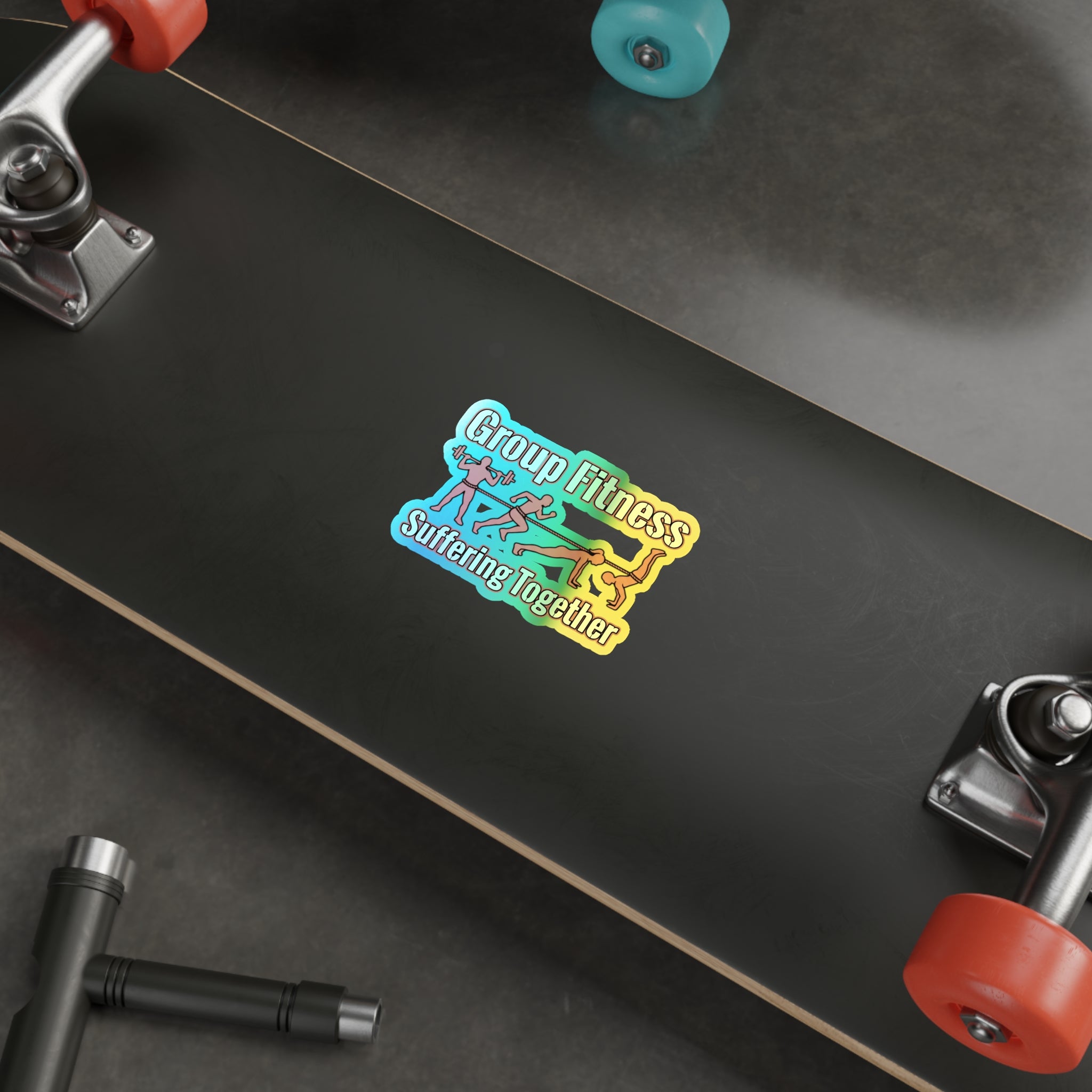 Group Fitness Suffering Together Holographic Die-cut Stickers