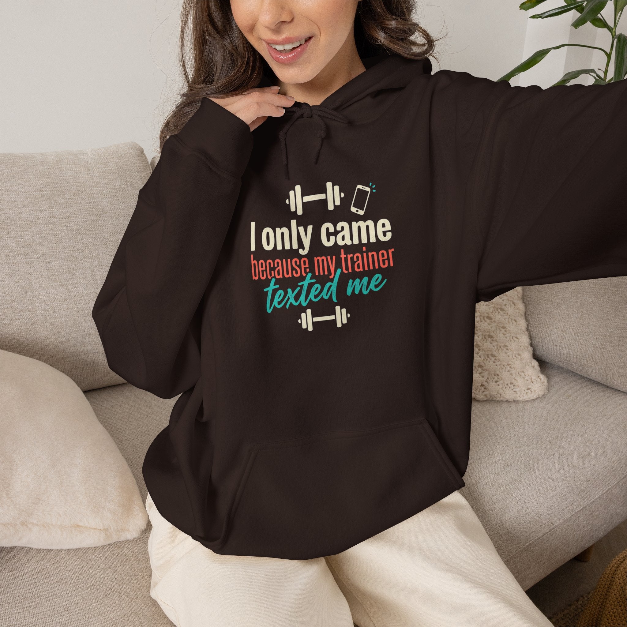 I Only Came Because My Trainer Texted Me Unisex Heavy Blend™ Hooded Sweatshirt