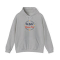 Be Safe Have Fun Unisex Heavy Blend™ Hooded Sweatshirt