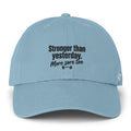 Stronger Than Yesterday Clean Up Cap