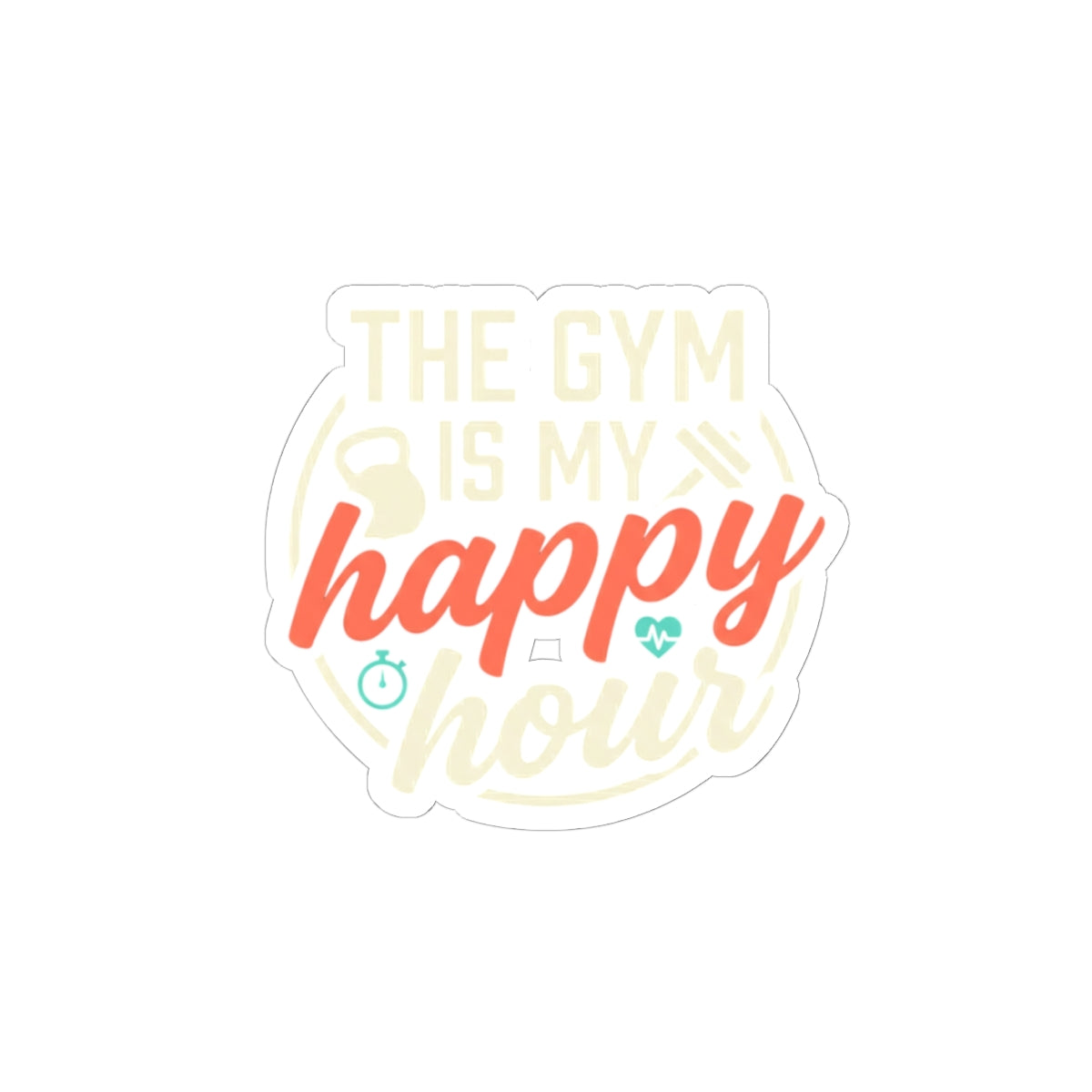The Gym is My Happy Hour Kiss-Cut Stickers