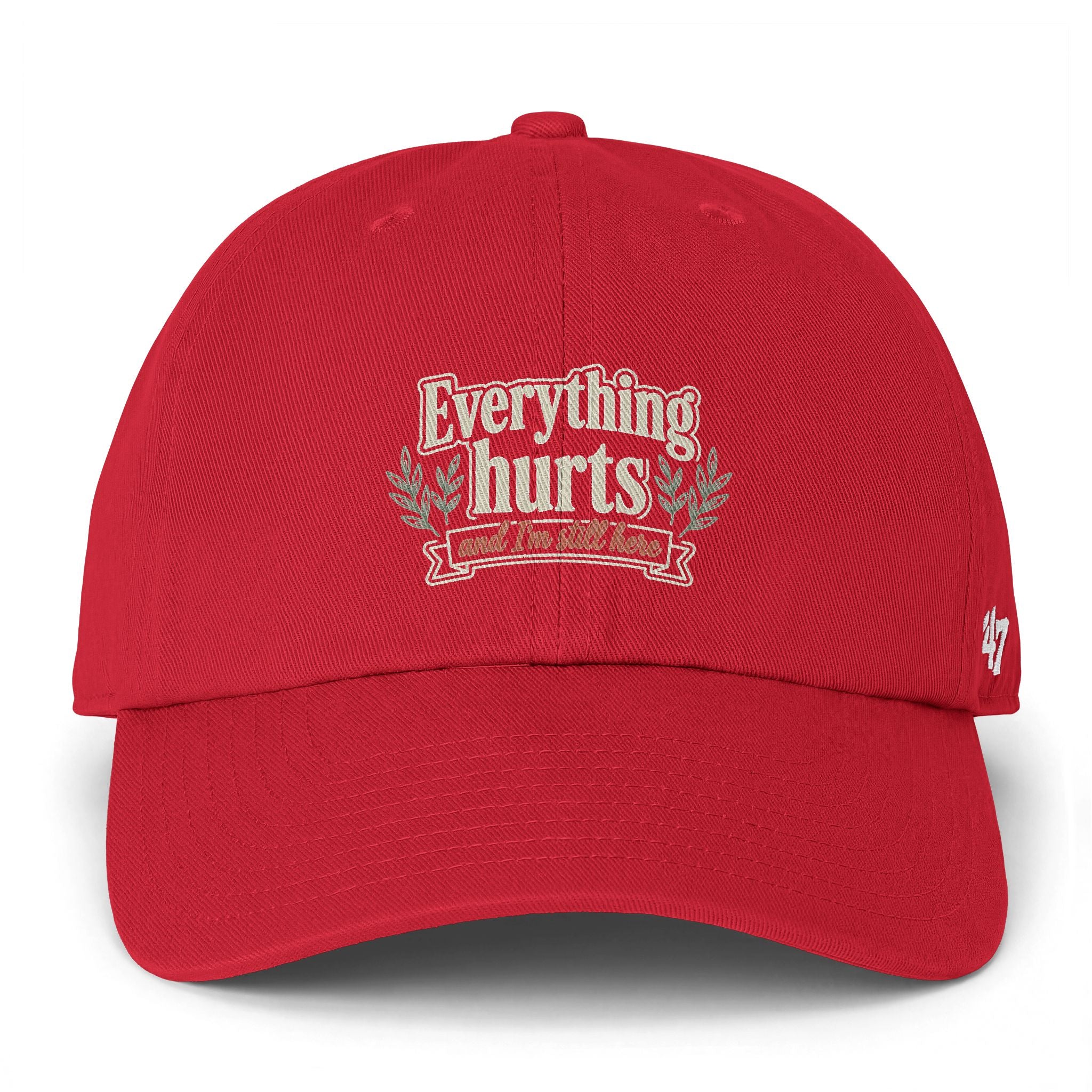 Everything Hurts and I'm Still Here Clean Up Cap