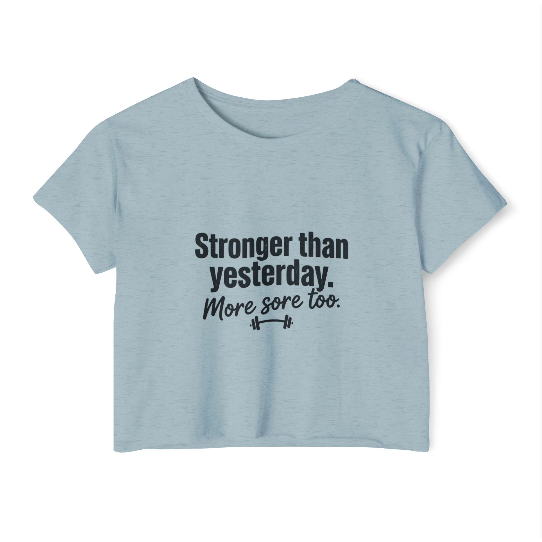 Stronger Than Yesterday Women's Festival Crop Top