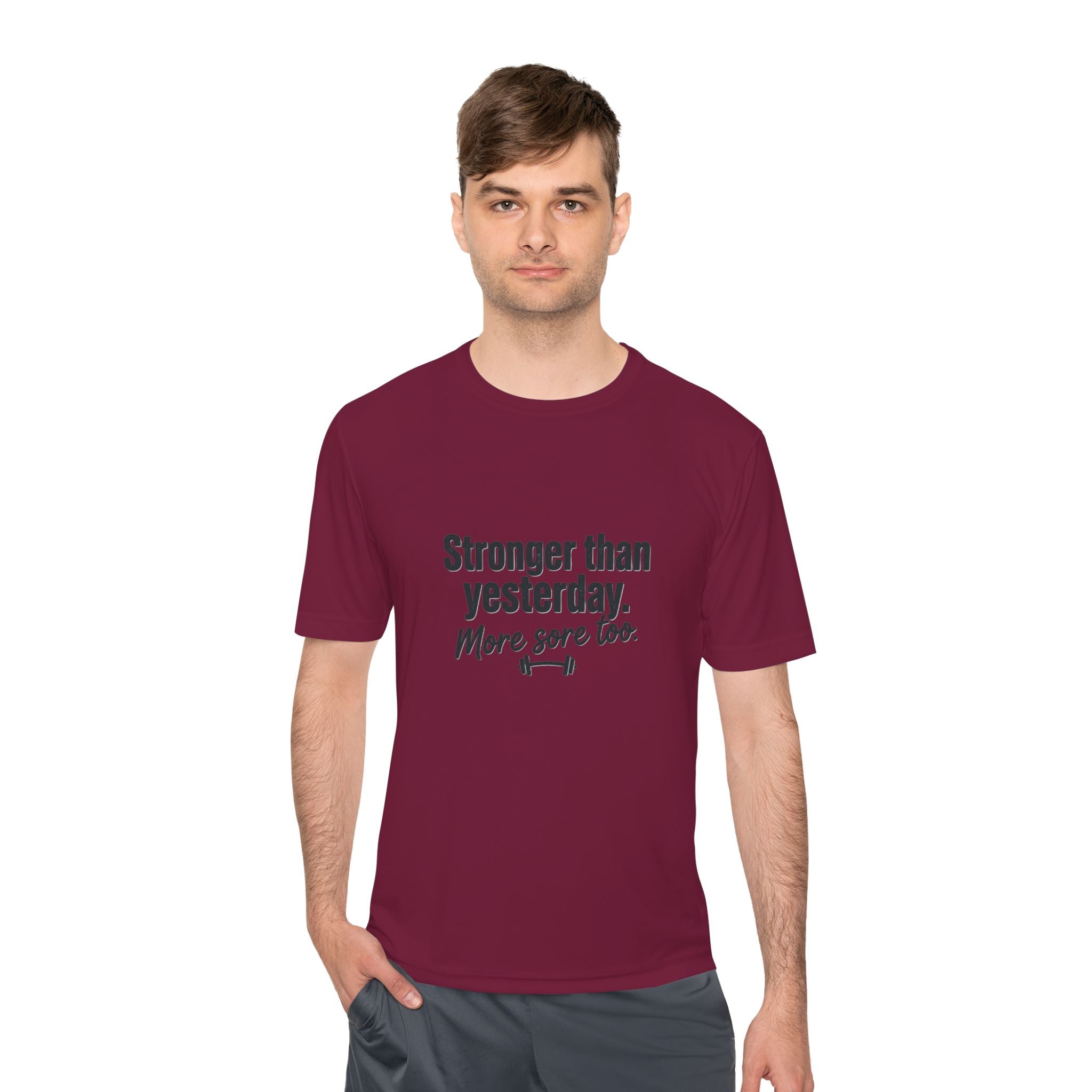 Stronger Than Yesterday More Sore Too Unisex Moisture Wicking Tee