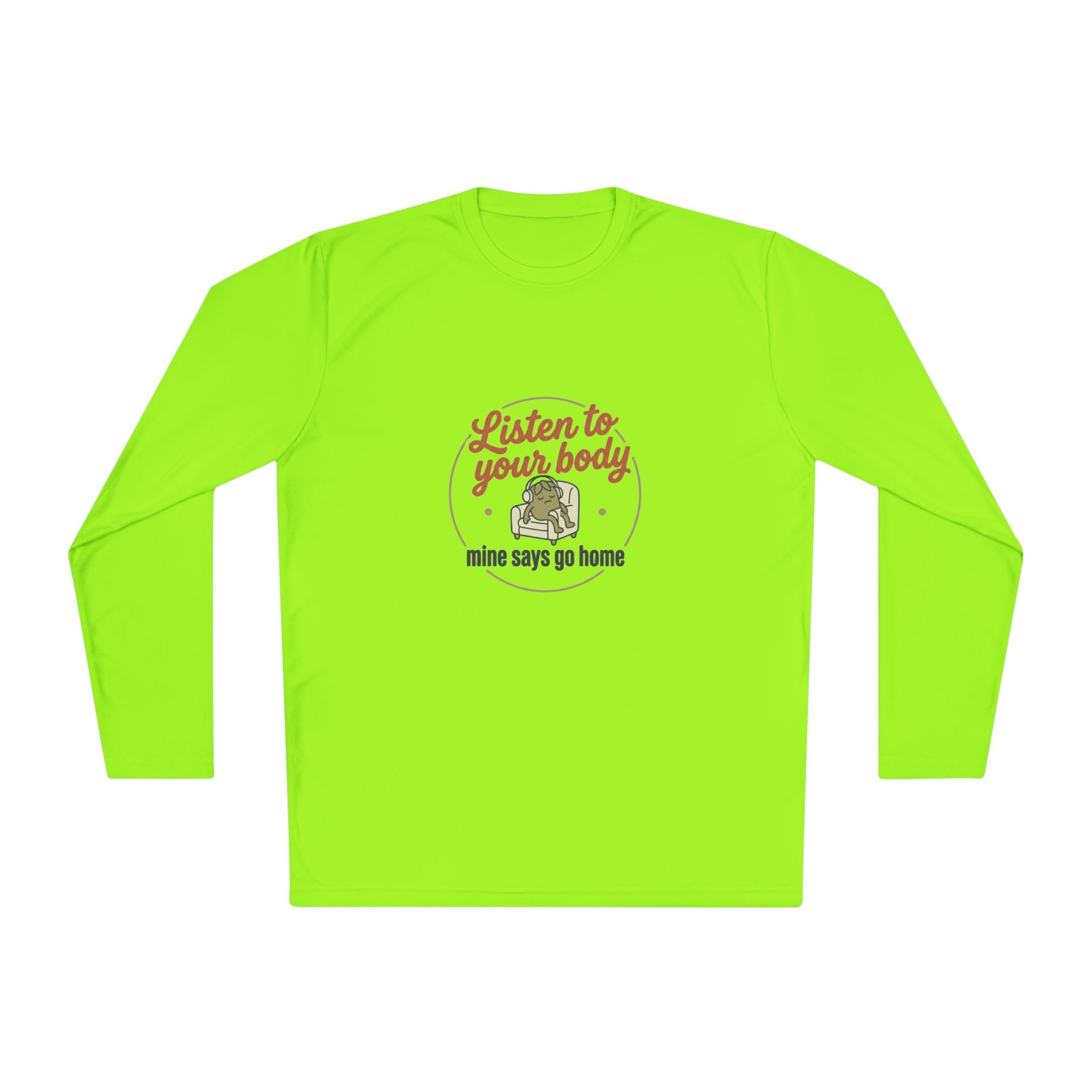 Listen to Your Body Unisex Lightweight Long Sleeve Tee