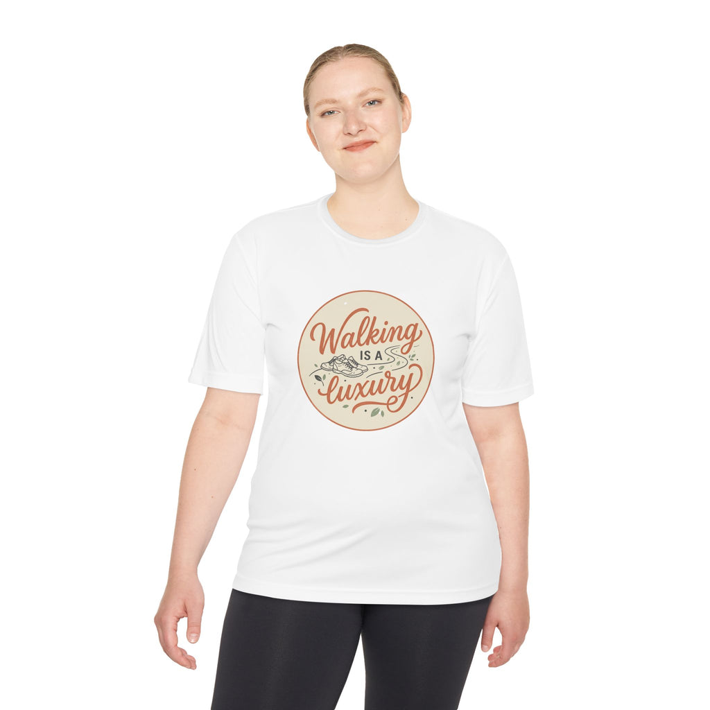 Walking is a Luxury Unisex Moisture Wicking Tee