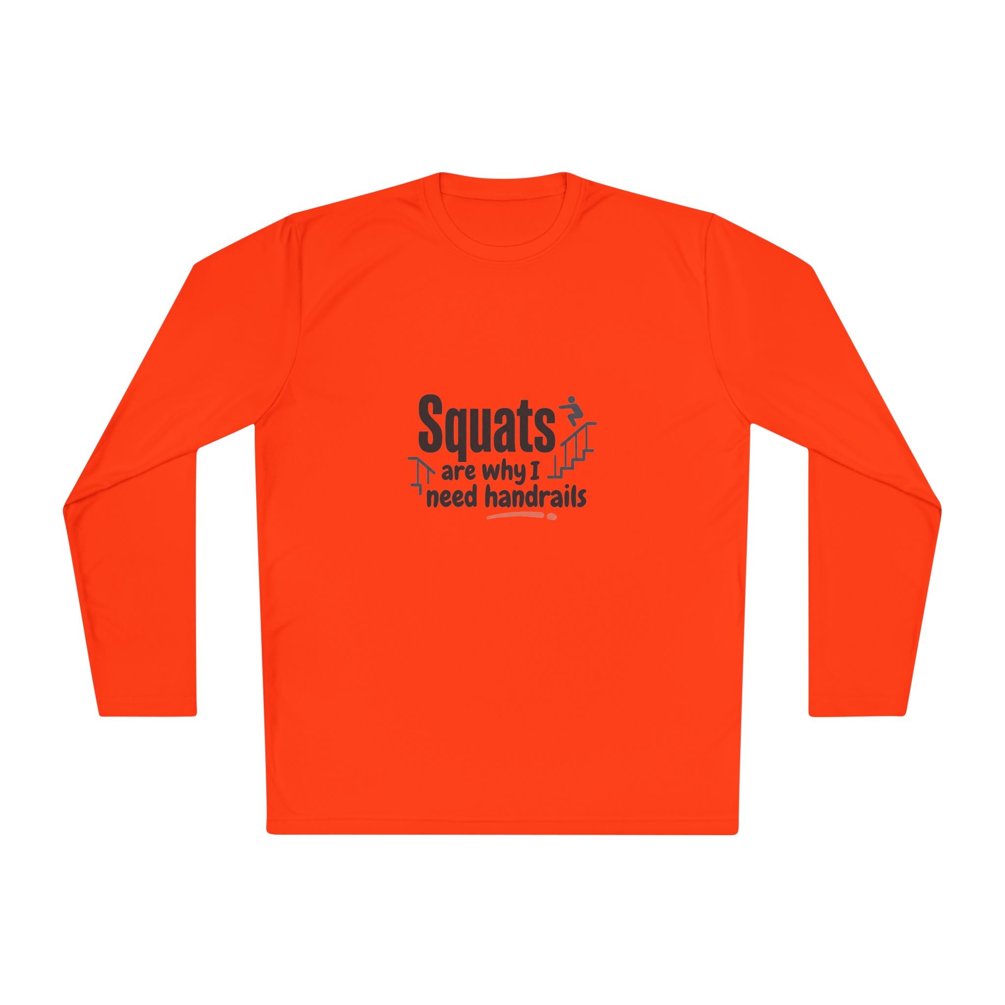 Squats are Why I Need Handrails Unisex Lightweight Long Sleeve Tee