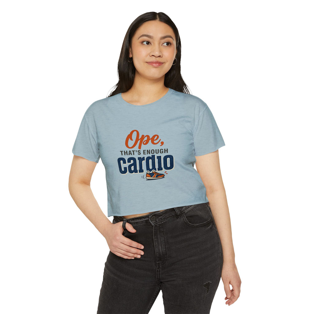 Ope, That's Enough Cardio Women's Festival Crop Top